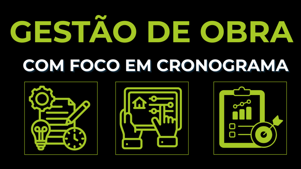 GESTÃO DE OBRA – RMVE